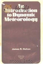 AN INTRODUCTION TO DYNAMIC METEOROLOGY     PDF电子版封面     