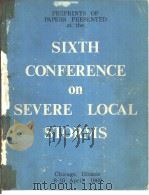 SIXTH CONFERENCE SEVERE LOCAL STORMS Sponsor: American Meteorological Society  Theme: THUNDERSTORMS     PDF电子版封面     