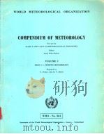 COMPENDIUM OF METEOROLOGY VOLUME I PART 3-SYNOPTIC METEOROLOGY     PDF电子版封面     