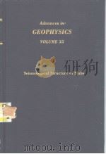 Advances in GEOPHYSICS  VOLUME 35     PDF电子版封面  012018835X   