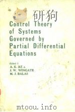 Control Theory of Systems Governed by Partial Differential Equations（ PDF版）