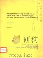 Supplementary Text to a Film on the Climatology of the Southern Hemisphere     PDF电子版封面     