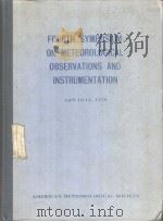 FOURTH SYMPOSIUM ON METEOROLOGICAL OBSRVATIONS AND INSTRUMENTATION  1978     PDF电子版封面     