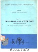 Reports on MARINE SCIENCE AFFAIRS REPORT No.3 THE BEAUFORT SCALE OF WIND FORCE（ PDF版）