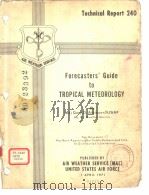 Forecasters' Guide to TROPICALMETEOROLOGY（ PDF版）