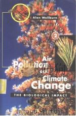 AIR POLIUTION AND CLIMATE CHANGE:  The Biological Impact  second edition（ PDF版）