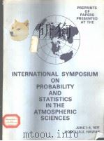 International Symposium on Probability and Statistics in the Atmospheric Sciences     PDF电子版封面     