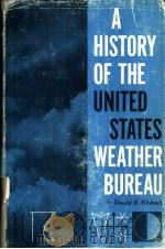 A History of the UNITED STATESWEATHER BUREAU     PDF电子版封面     