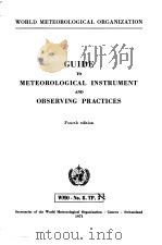 GUIDE TO METEOROLOGICAL INSTRUMENT AND OBSERVING PRACTICES     PDF电子版封面     