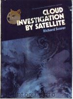 CLOUD INVESTIGATION BY SATELLITE     PDF电子版封面     