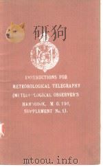 INSTRUCTIONS FOR METEOROLOGICAL TELEGRAPHY     PDF电子版封面     