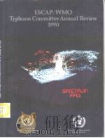 ESCAP/WMO Typhoon Committee Annual Review 1990     PDF电子版封面     