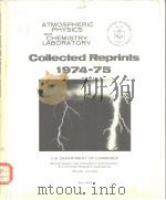 Atmospheric Physics and Chemistry Laboratory  Collected Reprints 1974-75（ PDF版）