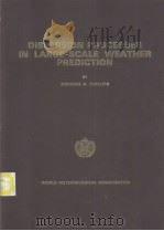 DISPERSION PROCESSES IN LARGE-SCALE WEATHER PREDICTION BY NORMAN A.PHILLIPS     PDF电子版封面     