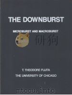 THE DOWNBURST  MICROBURST AND MACROBURST     PDF电子版封面     