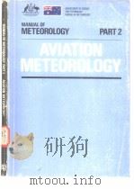 AVIATION METEOROLOGY  PART 2     PDF电子版封面  0642052115   