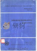LONG-RANGE WATER-SUPPLY FORECASTING     PDF电子版封面  9263105871   