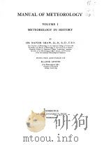 MANUAL OF METEOROLOGY  VOLUME Ⅰ  METEOROLOGY IN HISTORY     PDF电子版封面     