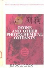 OZONE AND OTHER PHOTOCHEMICAL OXIDANTS     PDF电子版封面     
