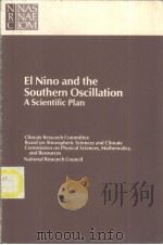 El Nino and the Southern Oscillation A Scientific Plan     PDF电子版封面     