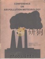 CONFERENCE ON AIR POLLUTION METEOROLOGY     PDF电子版封面     