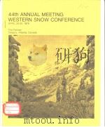 44th ANNUAL MEETING WESTERN SNOW CONFERENCE     PDF电子版封面     
