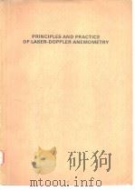 PRINCIPLES AND PRACTICE OF LASER-DOPPLER ANEMOMETRY     PDF电子版封面     