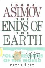 ASIMOV ENDSOF EARTH  THE POLAR REGLONS OF THE WORLD     PDF电子版封面  0525485732   