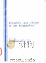 Chemistry and Physics of the Stratosphere     PDF电子版封面     