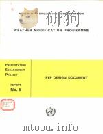WEATHER MODIFICATION PROGRAMME  PEP DESIGN DOCUMENT（ PDF版）