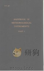 HANDBOOK OF METEOROLOGICAL INSTRUMENTS PART I     PDF电子版封面     