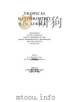TROPICAL METEOROLOGY IN AFRICA     PDF电子版封面     