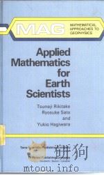 Applied Mathematics for Earth Scientists     PDF电子版封面  9027717966   