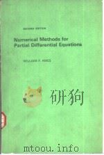 SECOND EDITION Numerical Methods for Partial Differential Equations WILLIAM F.AMES     PDF电子版封面     