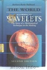 The World According to Wavelets The Story of a Mathematical Technique in the Making Second Edition     PDF电子版封面  1568810725   