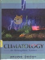 CLIMATOLOGY An Atmospheric Science     PDF电子版封面  0023545151   