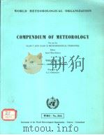 COMPENDIUM OF METEOROLOGY VOLUME II PART 1-GENERAL HYDROLOGY     PDF电子版封面     