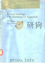 Remote Sensing: The Quantitative Approach     PDF电子版封面  007062576X   