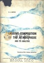 GASEOUS COMPOSITION OF THE ATMOSPHERE and Its Analysis（ PDF版）