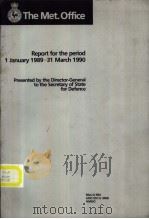 Report for the period 1 January 1989-31 March 1990 Presented by the Director-General to the Secretar     PDF电子版封面  0114003610   