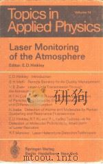 Laser Monitoring of the Atmosphere     PDF电子版封面  038707743X   