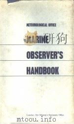 METEOROLOGICAL OFFICE THE MARINE OBSERVER'S HANDBOOK 9TH EDITION     PDF电子版封面     