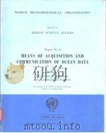 MEANS OF ACQUISITION AND COMMUNICATION OF OCEAN DATA Volume I（ PDF版）
