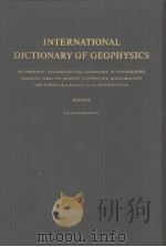 INTERNATIONAL DICTIONARY OF GEOPHYSICS VOLUME 1-2     PDF电子版封面     