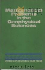 Mathematical Problems in the Geophysical Sciences  1.Geophysical Fluid Dynamics（ PDF版）