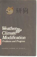 Weather ＆ Climate Modification Problems and Progress（ PDF版）