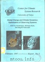 Global Change and Climate Dynamics:Optimization of Observing Systems     PDF电子版封面     