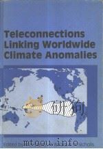 Teleconnections linking worldwide climate anomalies scientific basis and societal impact（ PDF版）