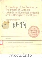 Proceedings of the Seminar on The lmpact of GATE on Large-Scale Numerical Modeling of the Atmosphere（ PDF版）
