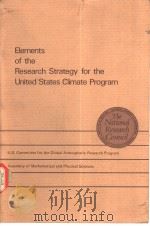Elements of the Research Strategy for the United States Climate Program     PDF电子版封面     